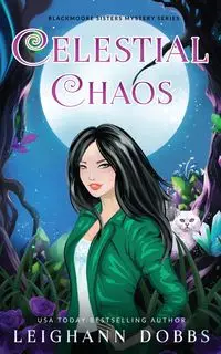 Celestial Chaos - Leighann Dobbs