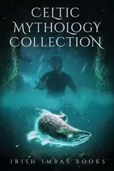 Celtic Mythology Collection 2 - O'Sullivan Brian