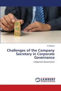 Challenges of the Company Secretary in Corporate Governance - Manjula M.