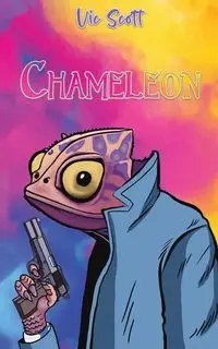 Chameleon - Scott Vic