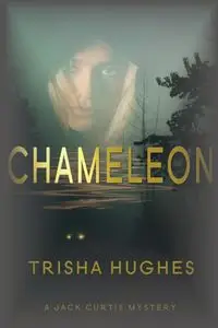 Chameleon - Trisha Hughes