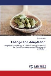 Change and Adaptation - Timothy Kaela