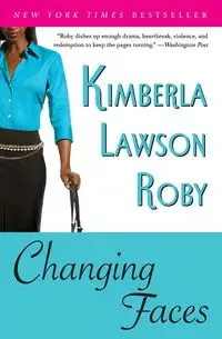 Changing Faces - Roby Kimberla Lawson