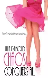 Chaos Conquers All - Diamond Lula