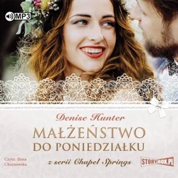 Chapel Springs T.4 Małżeństwo do poniedziałku CD - Denise Hunter