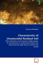 Characteristic of Unsaturated Residual Soil - Mariappan Saravanan