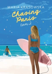 Chasing Paris T.2 - Maria Krasowska