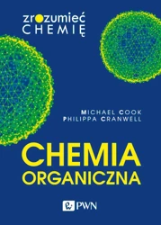 Chemia organiczna - Michael Cook, Cranwell Philippa