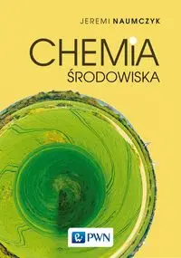 Chemia środowiska - Jeremi Naumczyk