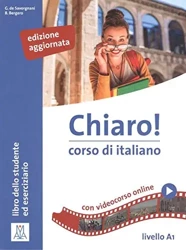 Chiaro! A1 podręcznik + ćwiczenia + video online Edizione aggiornata - Beatrice Bergero, Giulia de Savorgnani