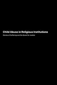 Child Abuse in Religious Institutions - Lee Samantha