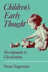 Children's Early Thought - Susan Sugarman