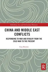 China and Middle East Conflicts - Burton Guy