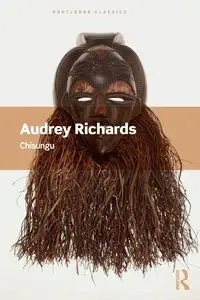 Chisungu - Audrey Richards