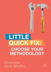 Choose Your Methodology - Charlotte Whiffin