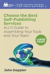 Choose the Best Self-Publishing Services - Independent Authors Alliance of