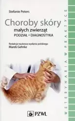 Choroby skóry małych zwierząt - Stefanie Peters