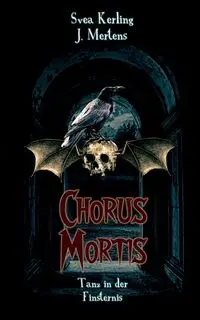 Chorus Mortis - Mertens J.