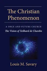 Christian Phenomenon - Louis Savary M