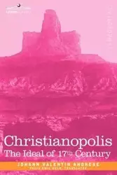 Christianopolis - Valentin Andreae Johann