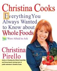 Christina Cooks - Christina Pirello