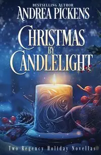 Christmas By Candlelight - Andrea Pickens