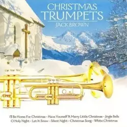 Christmas Trumpets CD - Jack Brown