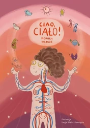 Ciao, ciało! - Monika Krauze