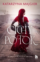 Cichy potok - Katarzyna Majgier