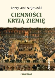 Ciemności kryją ziemię - Jerzy Andrzejewski