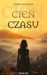 Cień czasu - Paweł Koczura