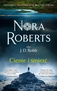 Cienie i śmierć (wydanie pocketowe) - Nora Roberts