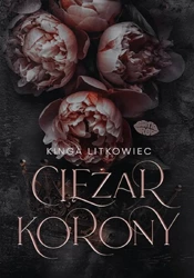 Ciężar korony - Kinga Litkowiec