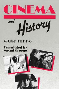 Cinema and History - Marc Ferro