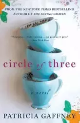 Circle of Three - Patricia Gaffney