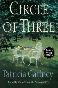 Circle of Three - Patricia Gaffney