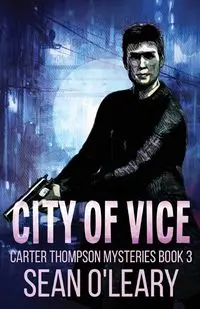 City of Vice - Sean O'Leary