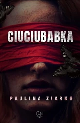 Ciuciubabka - Paulina Ziarko