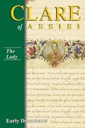 Clare of Assisi - Clare of Assisi Saint