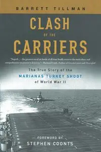 Clash of the Carriers - Barrett Tillman