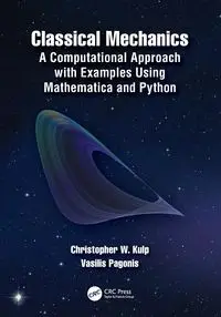 Classical Mechanics - Christopher W. Kulp