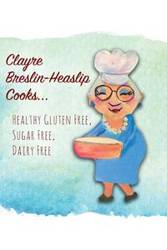 Clayre Breslin-Heaslip Cooks... - Breslin-Heaslip Clayre