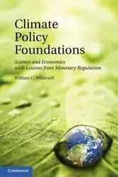 Climate Policy Foundations - William C. Whitesell