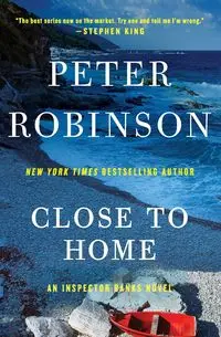 Close to Home - Peter Robinson