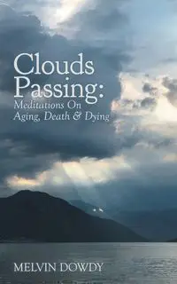 Clouds Passing - Melvin Dowdy