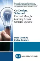 Co-Design, Volume I - Mark Gatenby