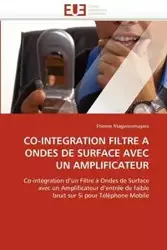 Co-integration filtre a ondes de surface avec un amplificateur - NTAGWIRUMUGARA-E