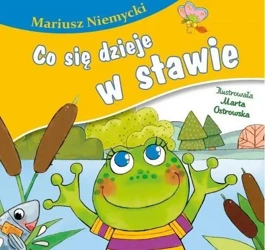 Co się dzieje w stawie - Mariusz Niemycki