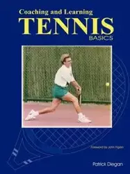 Coaching and Learning Tennis Basics - Patrick Diegan