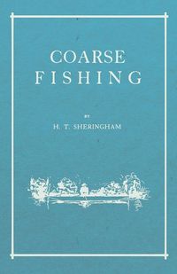 Coarse Fishing - Sheringham H. T.